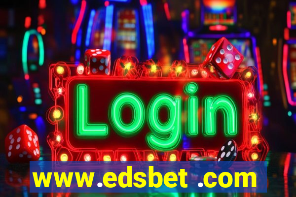 www.edsbet .com